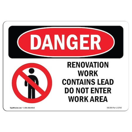 Signmission OSHA Sign, 3.5" H, 5" W, Renovation Work Contains Lead Do Not Enter, Landscape, DS-D-35-L-1750 OS-DS-D-35-L-1750